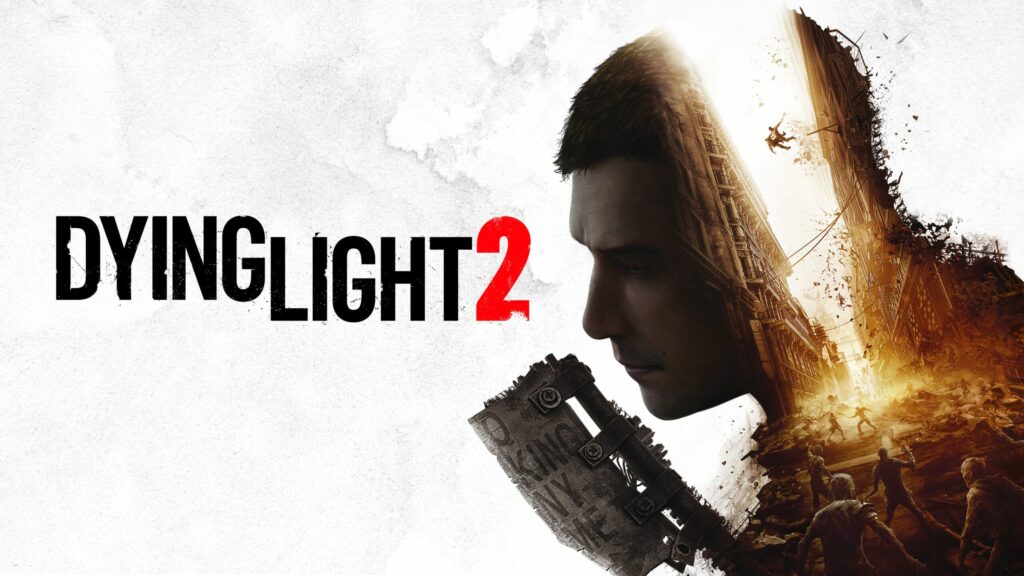 Dying Light 2: Stay Human