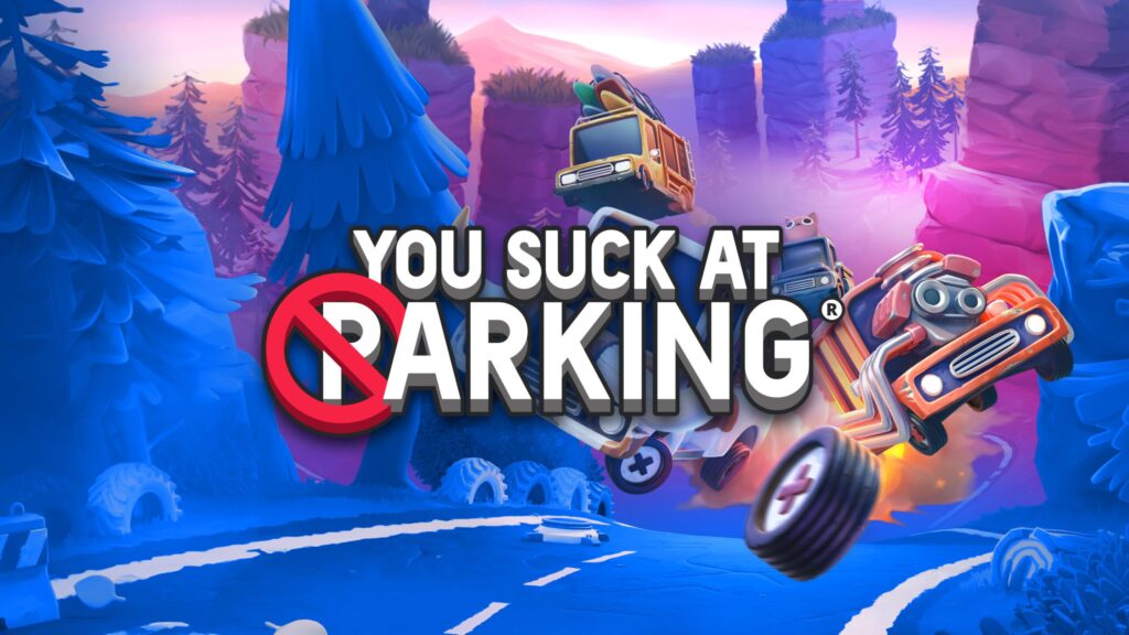 You Suck at Parking